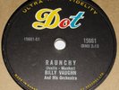 Dot 15661 Billy Vaughn Raunchy / Sail Along Silvery Moon 78 RPM E+ E+