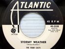 FOUR CASTS vg++ promo ATLANTIC 45 Stormy Weather / Workin At The Factory PC321