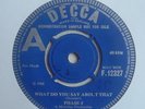 1960s Beat PHASE 4 What Do You Say About That/Demo Decca F.12327