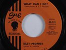 Northern Soul 45 BILLY PROPHET What Can I Do SUE VG++ one sided HEAR