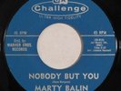 teen popcorn 45 RPM MARTY BALIN Nobody But You CHALLENGE EX HEAR nice