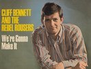 CLIFF BENNETT & THE REBEL ROUSERS-WE'RE GONNA MAKE IT-ORIGINAL UK 7