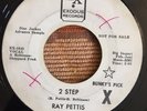 Ray Pettis 2 Step Exodus Northern Soul RnB
