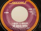 The Jackson Sisters UK MUMS 45 - I Believe In Miracles