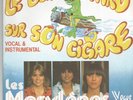 LES MARYLENES Le beau tétard sur son cigare SINGLE VOGUE 1978