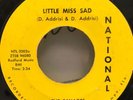 Rare Original FL Garage 45 : The Savages Little Miss Sad National 2002