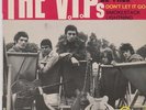 THE VIP'S  ( MIKE HARISSON) EP FRANCE I WANNA BE FREE/DON'T LET IT GO/SMOKESTACK