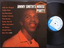 JIMMY SMITH LEE MORGAN CURTIS FULLER ART BLAKEY House Party LP BLUE NOTE 4002