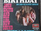 John Smith and the new sound, birthday / just a loser, SP - 45 tours France