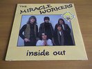 MIRACLE WORKERS INSIDE OUT ORIG US LP 1985 GREEK MARKET RELEASE SHRINK UNPLAYED