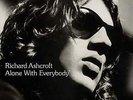 RICHARD ASHCROFT-Alone With Everybody (UK IMPORT) VINYL NEW