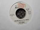 Evie Sands m- promo 7 Take me for a Little While / Run Home to your Mama