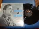LP - Don Gibson - Oh Lonesome Me - Country Rock  Oldies