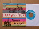 RALF BENDIX,GO-GO-GIRL / HIRTENHOCHZEIT single vg+/vg+ columbia records C23683