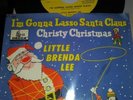 Little Brenda Lee 45 rpm record & sleeve I'M GONNA LASSO SANTA CLAUS