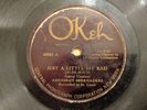 ARCADIAN SERENADERS OKEH 40503 Just A Little Bit Bad Territory Jazz St Louis 78