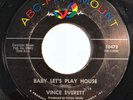 * VINCE EVERETT Baby Let's Play House/Livin High ROCKABILLY ROCKER ABC 45 Hear