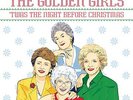 The Golden Girls: 'Twas the Night Before Christmas