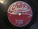 78-Checker 814-Bo Diddley(Elias McDaniel)-Bo Diddley/I'm A Man-R & B 1955