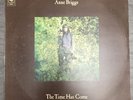 Anne Briggs / The Time Has Come - Rare Folk Vin Lp UK 1st Press 1971 CBS 64612
