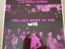 The Prisoners And The Milkshakes Last Night At The MIC . Vinyl