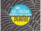BUFFALO SPRINGFIELD Un Mundo RARE Germany 45 mono mixes CROSBY STILLS NASH YOUNG