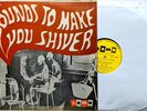 SOUNDS TO MAKE YOU SHIVER - Haloween LP- Soma 1233 - VG+