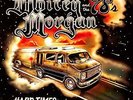 `MORGAN, WHITEY`-HARD TIMES AND WHITE LINES (Importación USA) VINYL LP NUEVO