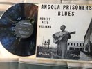 ANGOLA PRISONERS' BLUES :- Robert Pete Williams-   1959 Harry Oster PLUS INSERT