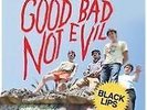 BLACK LIPS: GOOD BAD NOT EVIL (LP vinyl *BRAND NEW*)