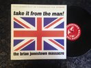 The Brian Jonestown Massacre Take It From The Man out of print double vinyl LP