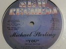 RARE MICHAEL STERLING YOU 12