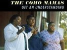 COMO MAMAS - GET AN UNDERSTANDING NEW VINYL RECORD