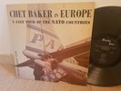 CHET BAKER in EUROPE A jazz tour of the NATO countries PACIFIC JAZZ