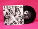 BROKEN BONES - 'CRUCIFIX' - 1984 PUNK &