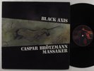 CASPAR BROTZMANN MASSAKER Black Axis MARAT LP VG+ germany