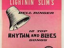 Lightnin' Slim - Bell Ringer LP - Excello OG Pressing
