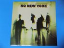 1978 No Wave Noise Punk LP NO NEW YORK Antilles Brian Eno Teenage Jesus Rare