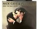 NICK CAVE and The Bad Seeds & PJ HARVEY 7