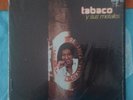 lp vinyl records Tabaco y sus metales