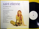 SAINT ETIENNE Too Young To Die: The Singles 1990 - 1995 UK ORIGINAL 1st PRESS LP