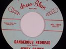 JERRY RAINES: Dangerous Redhead US Drew-Blan Rockabilly Louisiana 7” 45 NM- MP3