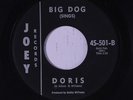 BIG DOG & GROUP: Just Wait For Me / Doris 45 (killer stuff) Oldies