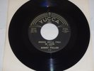 BOBBY FULLER Guess We'll Fall In Love / You're In Love RARE EX  Yucca 45-140