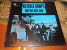 GEORGE SMITH / No Time For Jive ORIG UK 1970 BLUE HORIZON LP BLUES PSYCH