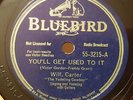 WILF. CARTER You'll Get Used To It/Put Me In Your Pocket BLUEBIRD 55-3215 E+