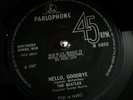 The Beatles ?Hello, Goodbye Vinyl 7