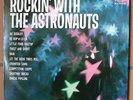 LP THE ASTRONAUTS ROCKIN' WITH     1965    SURF MUSIC