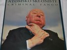 LP ATOMSKO SKLONISTE Criminal Tango RARE ORIGINAL 1ST PRESS (NEW,UNPLAYED )