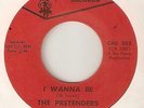 THE PRETENDERS I Wanna Be CARNIVAL  NORTHERN SOUL 45